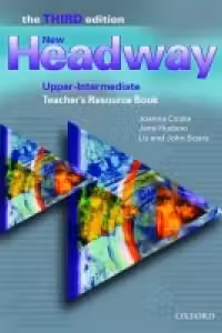 New Headway Third Edition Upper-Intermediate Teacher's Resource Book
