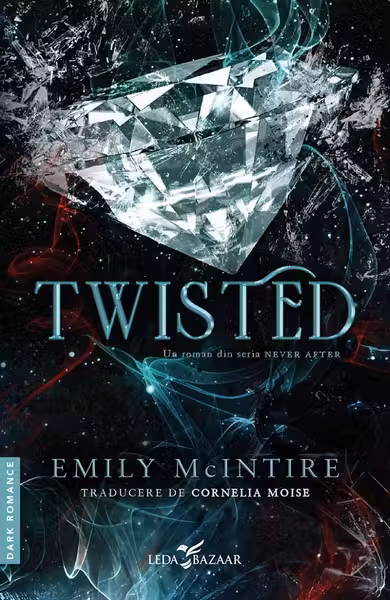 Twisted. Seria Never After Vol.4