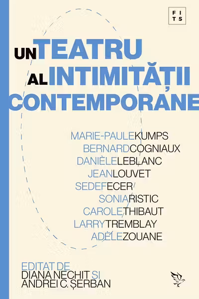Un teatru al intimității contemporane