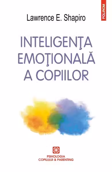 Inteligenta emotionala a copiilor
