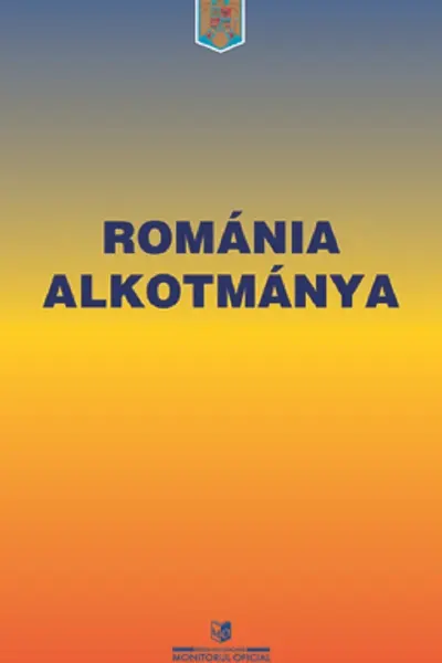 Constituția României. România Alkotmánya