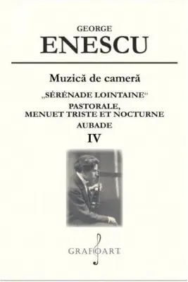 Muzica de camea. „Sérénade Lointaine”. Pastorale. Menuet Triste. Volumul 4