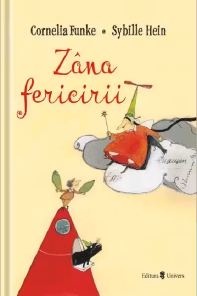 CORNELIA FUNKE / ZÂNA FERICIRII