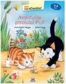 Aventurile pisoiului Pufi - Nivel 1 - 5-6 ani
