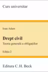 Drept civil. Teoria generală a obligațiilor ed. 2