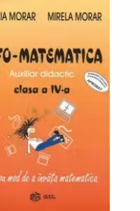 Info-matematica - auxiliar didactic pentru clasa a IV-a (CD)