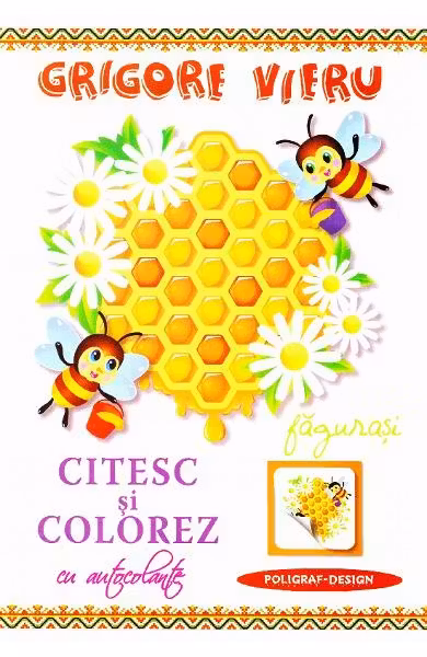 Citesc si colorez cu autocolante / Fagurasi / G. Vieru