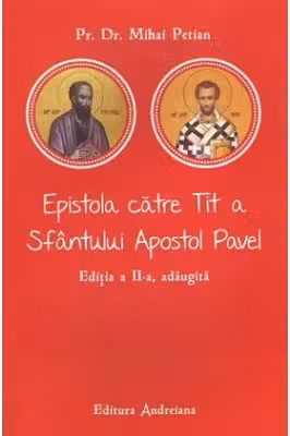Epistola catre Tit a Sfantului Apostol Pavel