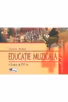 Educatie muzicala. Caietul elevului clasa a IV-a