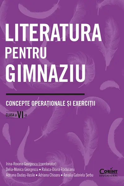 Literatura pentru gimnaziu. Concepte operationale si exercitii. Clasa a 6-a