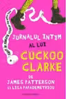 Jurnalul intim al lui Cuckoo Clarke