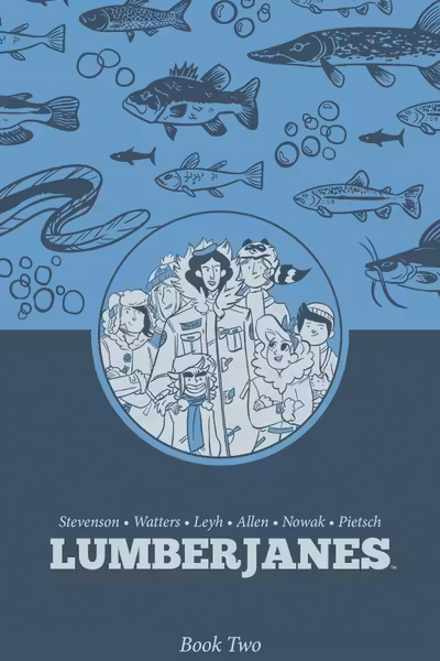 Lumberjanes - Book Two