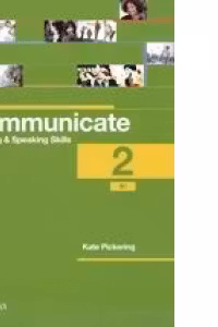 Communicate Listening and Speaking Skills 2 (B1) Coursebook