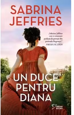 Dream Books. UN DUCE PENTRU DIANA.