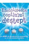 Enciclopedia copilului destept