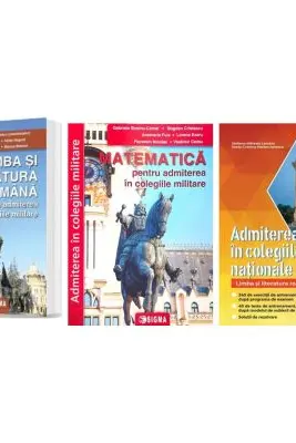 Pachet Admiterea in colegiile militare. Limba si literatura romana si Matematica - Gabriela Streinu Cercel, Irina Roxana Georgescu, Steliana Mihaela Lambru