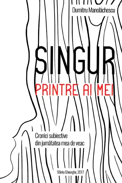 Singur printre ai mei