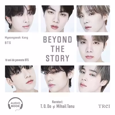 Beyond the story: 10 ani de poveste BTS (audiobook)