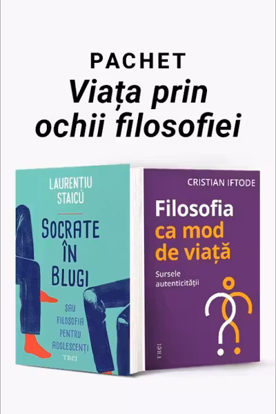 Pachet Viața prin ochii filosofiei