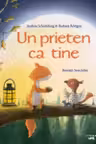 UN PRIETEN CA TINE.
