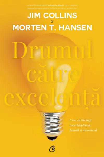 Drumul catre excelenta