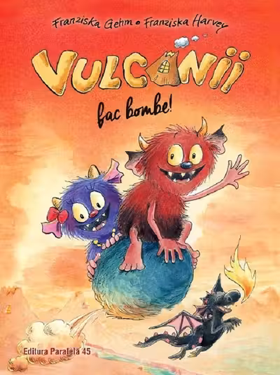 Vulcanii fac bombe!