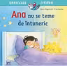 Ana nu se teme de intuneric