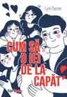 Cum sa o iei de la capat