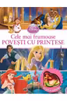 Disney Printese. Cele mai frumoase povesti cu printese + jucarie cadou