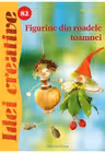 Idei creative. Figurine din roadele toamnei Idei creative