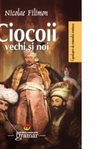 Ciocoii vechi si noi