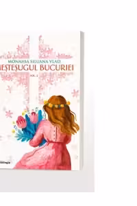 Mestesugul bucuriei, volumul 2