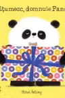 Mulțumesc, domnule Panda!