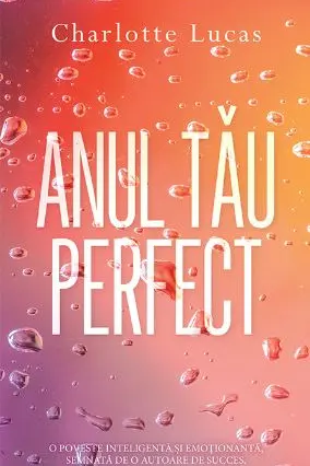 Anul tau perfect. Vol.1