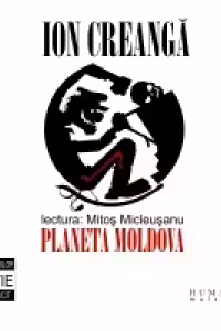 Ion Creanga in lectura lui Mitos Micleusanu de pe Planeta Moldova (Audiobook)