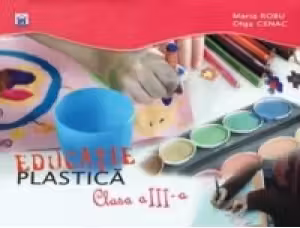 Educație plastica - Clasa a III-a