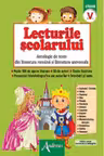 Lecturile scolarului, clasa V (antologie de texte din literatura română şi universală)