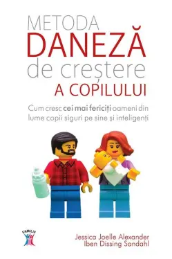 Metoda daneza de crestere a copilului.
