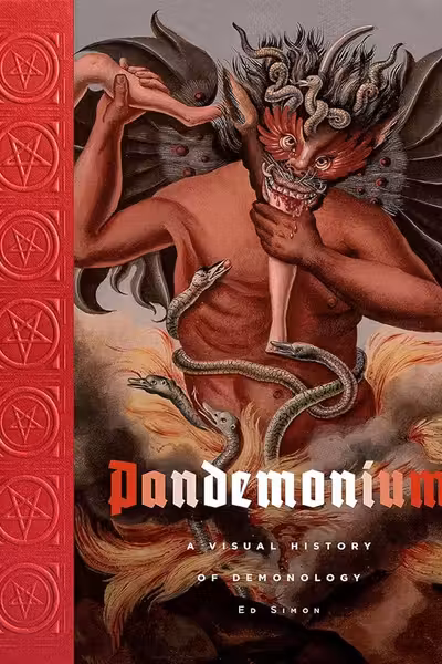 Pandemonium: A Visual History of Demonology