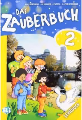 Das Zauberbuch. Lehrbuch 2 & Audio CD - Mariagrazia Bertarini