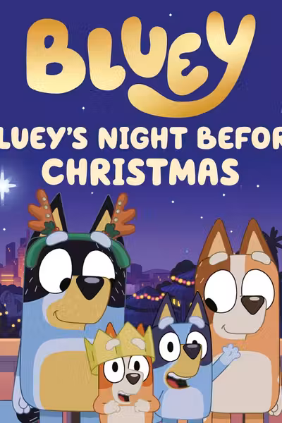 Bluey's Night Before Christmas