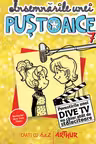 Insemnarile unei pustoaice 07. Povestirile unei dive TV nu chiar atat de stralucitoare