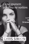 Ce ne spunem când nu ne vorbim (audiobook)