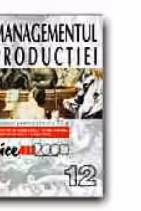 MANAGEMENTUL PRODUCTIEI (manual pentru clasa a 12-a, Constantin Barbulescu)