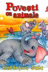 Povesti cu animale. Elefantica Bella