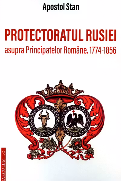 Protectoratul Rusiei asupra Principatelor Romane 1774‑1856
