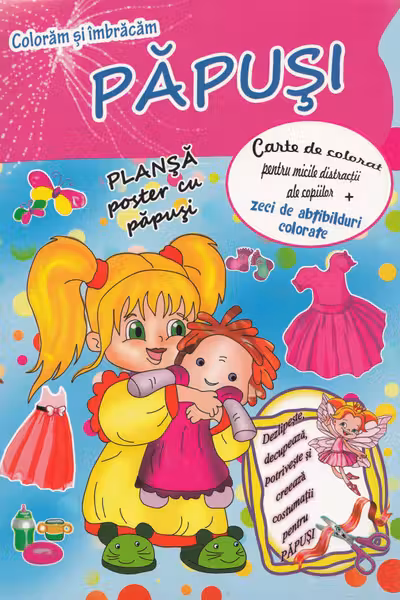 Colorăm și îmbrăcăm. Păpuși