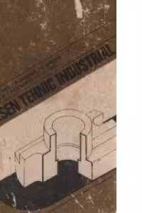 Desen tehnic industrial - Pentru sectiile de subingineri