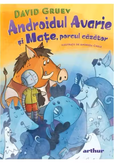 Androidul Avarie si Mate porcul cazator