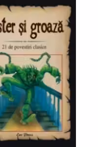 Mister si groaza. 21 de povestiri clasice